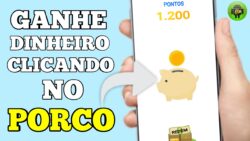 Ganhe dinheiro clicando no porco – Piggy